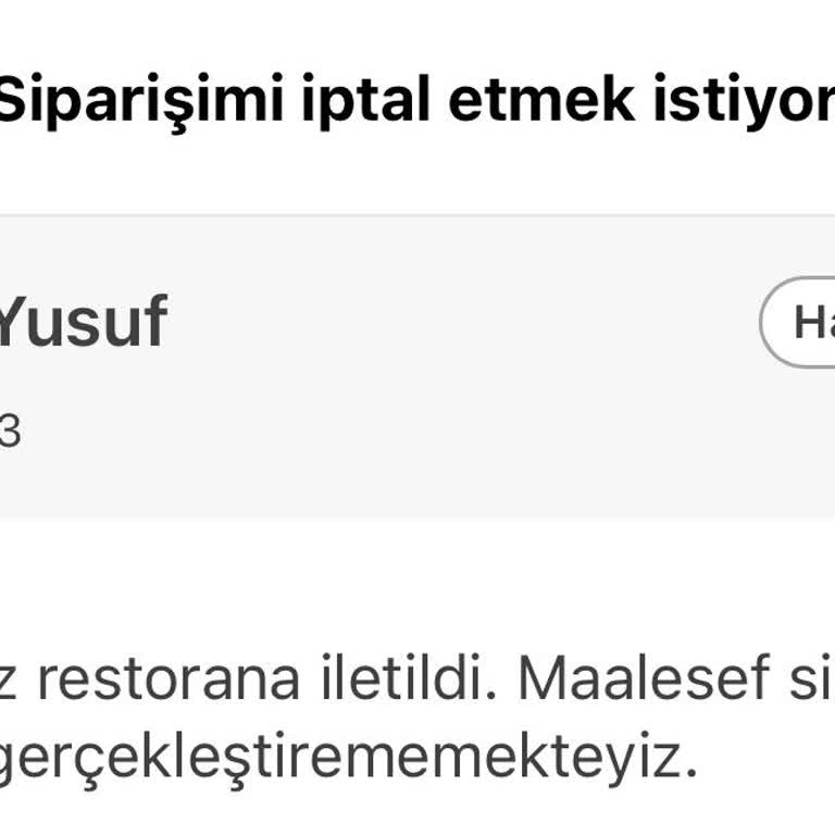 Yemeksepeti'nin Canlı Destek Eksikliği Ve İptal Sorunu