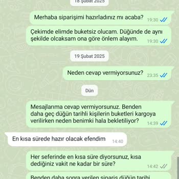 Gelin Çiçeği Kabusu: Siparişler Geç, Cevaplar Yok!