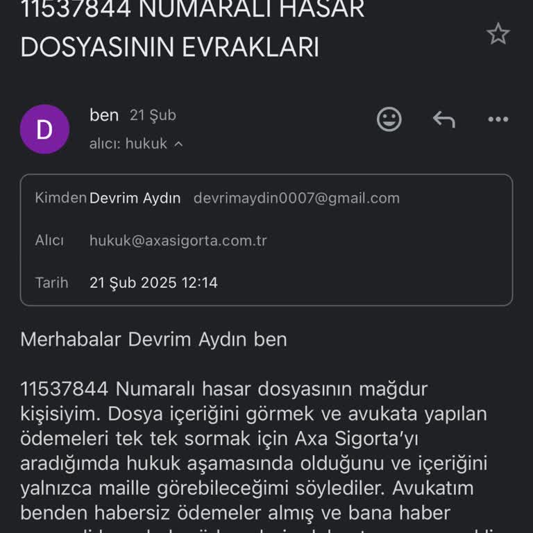 Axa Sigorta İle İletişim Sorunları Ve Evrak Talepleri