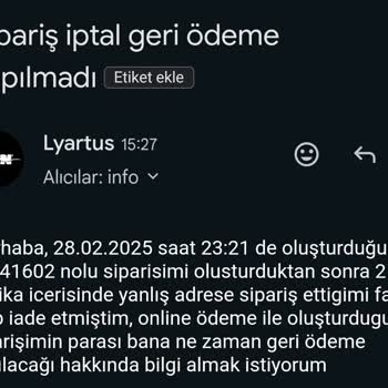 Yanlış Adrese Sipariş Ve İptal Sürecinde Yaşanan Sorunlar