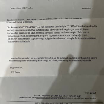 DS Damat Kazaklarında Tüylenme Sorunu Ve Yetersiz Müşteri Hizmeti