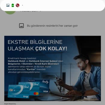 Halkbank Kredi Kartı Ekstresi Bildirimindeki Gecikme Mağduriyeti