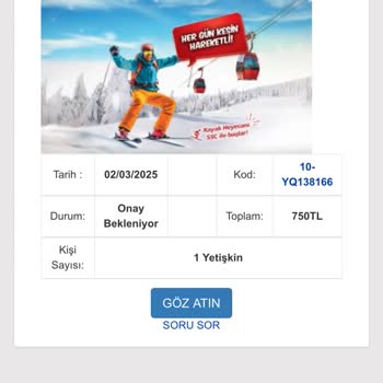 Uludağ Turu İçin Ödeme Yaptım Ama Onay Maili Gelmedi