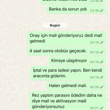 Uludağ Turu İçin Ödeme Yaptım Ama Onay Maili Gelmedi