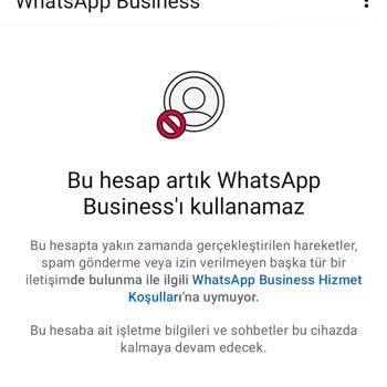 WhatsApp İşletme Hesabım Haksız Yere Kapatıldı!