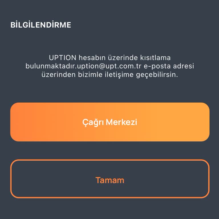 Uption Uygulamasında Hesap Kısıtlaması Ve İletişim Sorunu