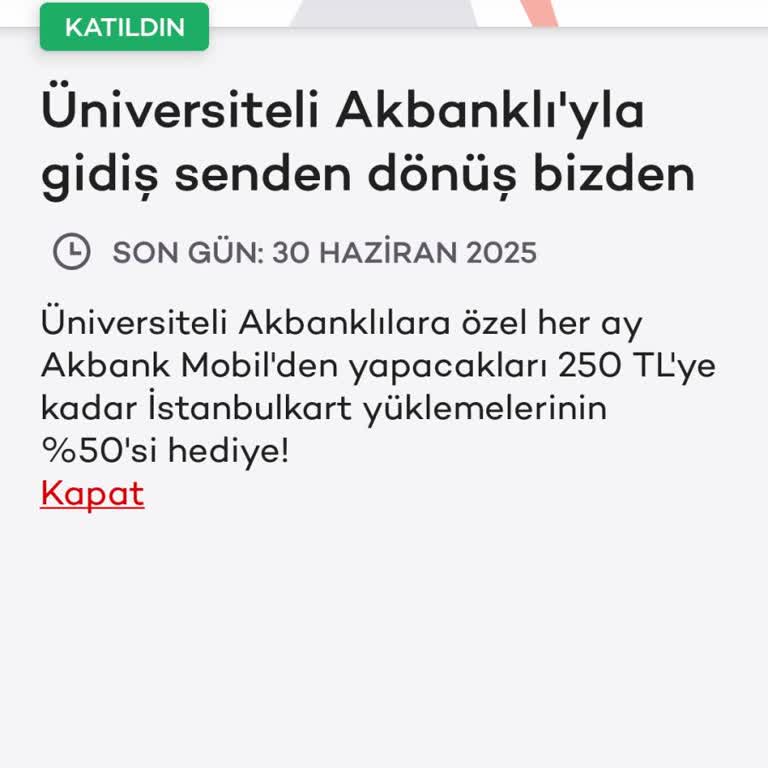 Akbank Genç Üniversiteli Kampanyasında Yanıltıcı Bakiye İadesi