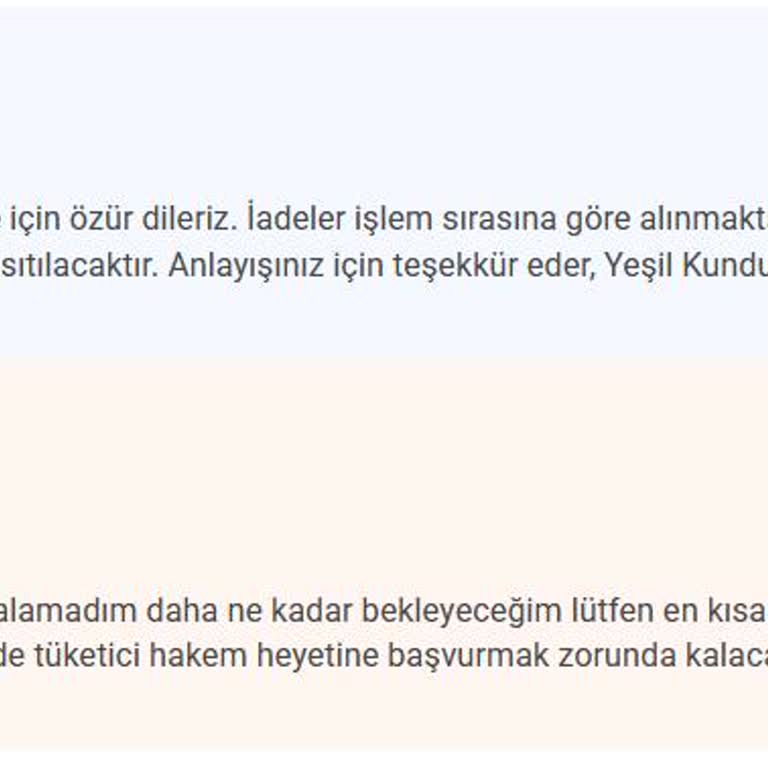 İade Sürecinde Gecikme Ve Çözüm Beklentisi