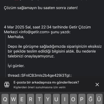 Getir'den Eksik Ürün Ve Müşteri Hizmetleri Hayal Kırıklığı