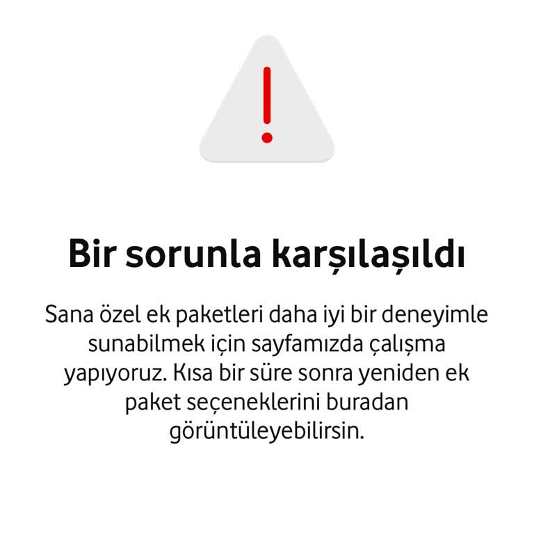 Vodafone'dan Ek İnternet Paketi Alamama Sorunu
