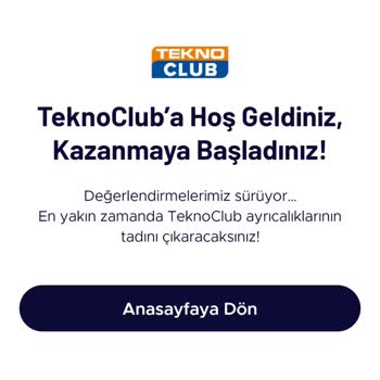 Teknosa'da TeknoClub Üyeliği Sorunu Ve Fırsatlardan Yararlanamama