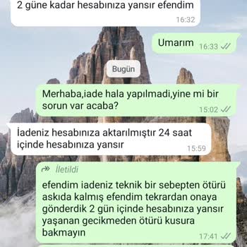İade Sürecinde 15 Günlük Bekleyiş Ve Hala Sonuç Yok