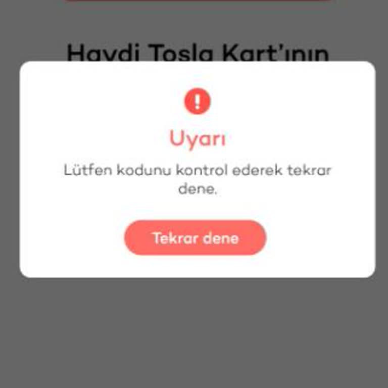 Tosla Kart Aktivasyon Sorunu