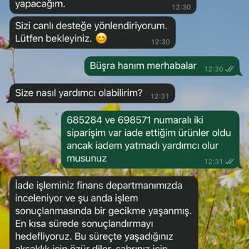 İadelerin Gecikmesi Ve Müşteri Hizmetleri Sorunu