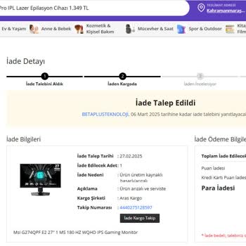 N11 Ve Betaplusteknoloji İle Yaşanan İade Sorunu