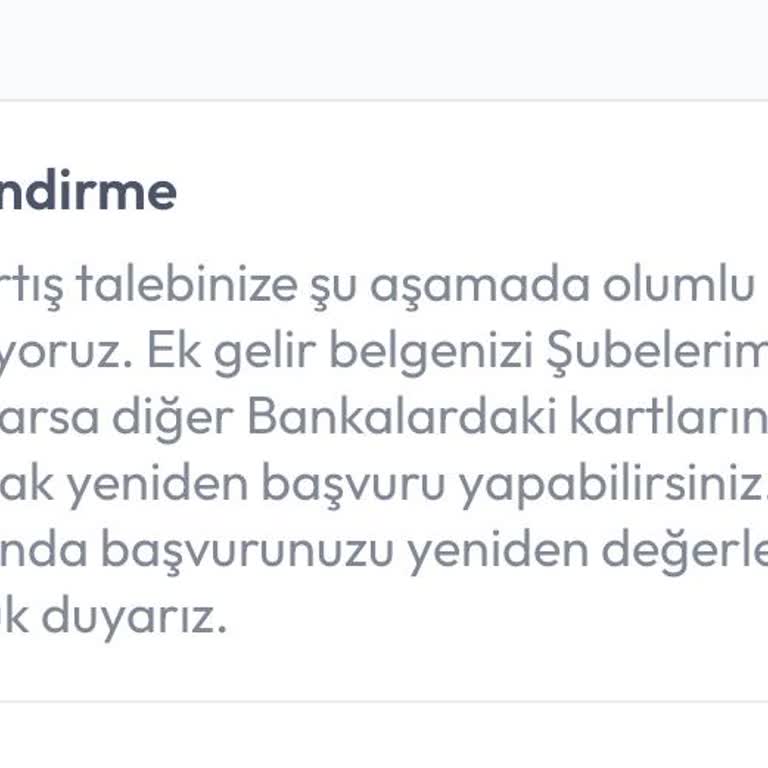 Kredi Kartı Limit Artışında İletişim Sorunu