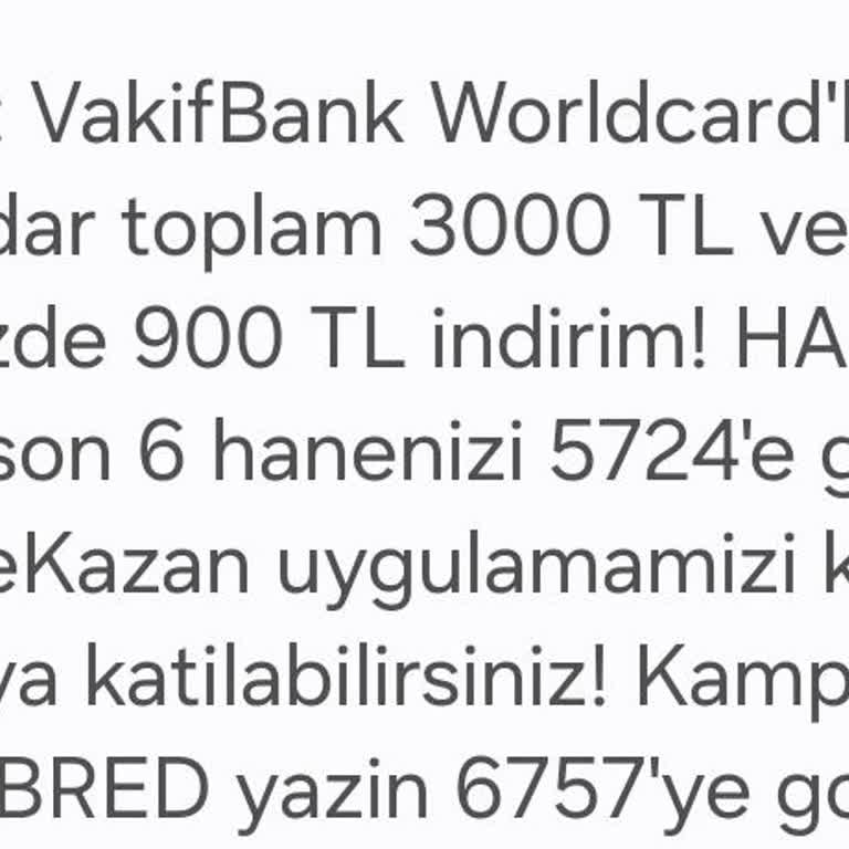 VakıfBank İndirim Kampanyası Mağduriyeti