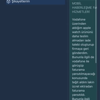 Yanlış Faturalandırma Ve İade Sorunu: Vodafone'dan Şikayetçiyim