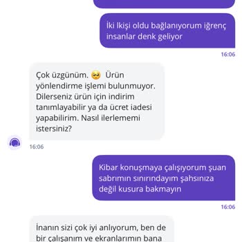 Siparişim Yanlış Geldi, Müşteri Hizmetleri Yardımcı Olmadı