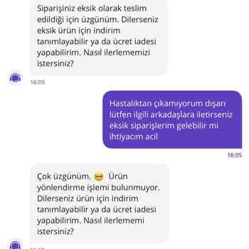 Siparişim Yanlış Geldi, Müşteri Hizmetleri Yardımcı Olmadı