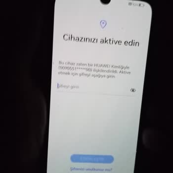 Huawei Telefon Aktivasyon Sorunu