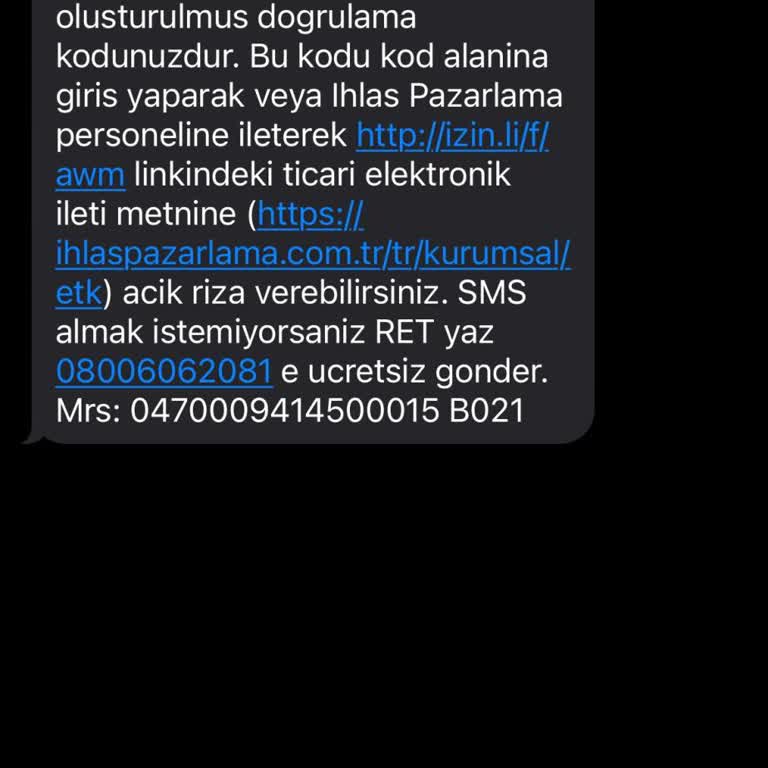 İhlas Pazarlama'dan İzinsiz Onay Mesajı Şoku