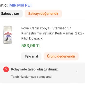 Sahte Kedi Maması İadesi Reddedildi!