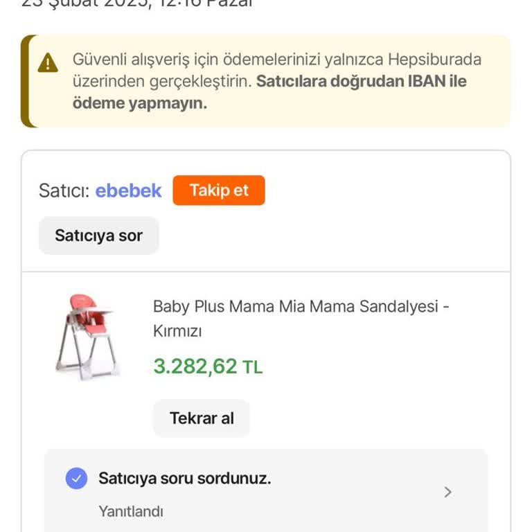 Hepsiburada'dan Aldığım Mama Sandalyesi 17 Gündür Teslim Edilmedi!