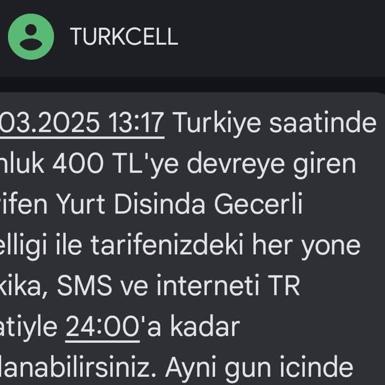 Turkcell Yurt Dışı Tarifesi Haksız Aktivasyonu