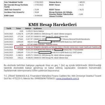 Haberim Olmadan Yapılan Haksız Para Çekimi Ve Poliçe İptali Talebi