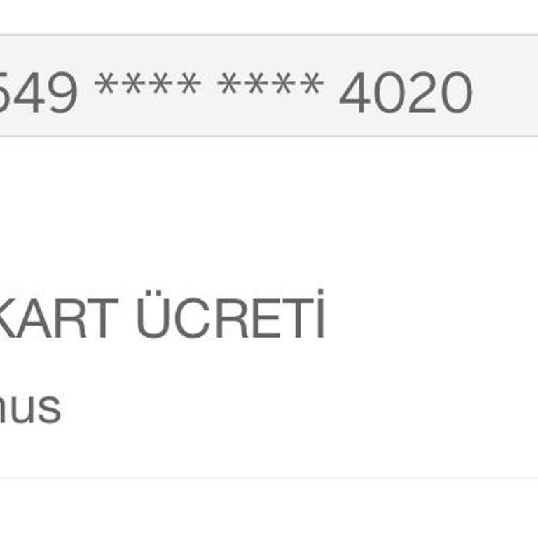 Yıllık Kart Ücreti Haksız Tahsilat Şikayeti