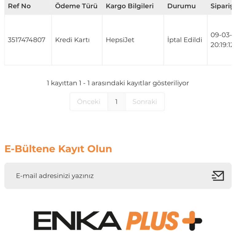 Enka Plus Siparişimi İptal Etti