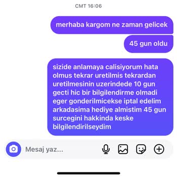 50 Günlük Bekleyiş: Sipariş Gelmedi Üstelik Hatalı!