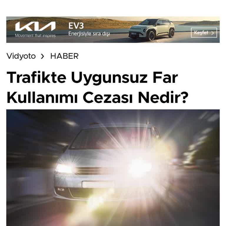 Beyaz Farların Gece Trafiğindeki Tehlikesi