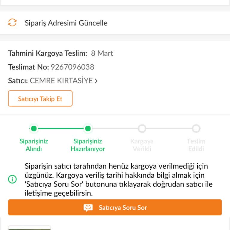 Sipariş Verdim, Ürün Hâlâ Gelmedi