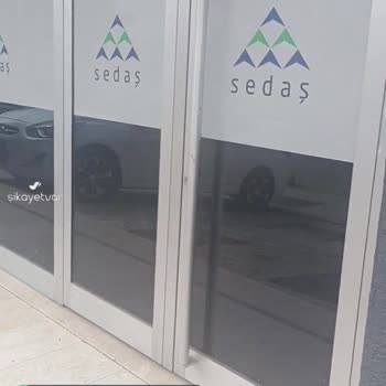 SEDAŞ Müşteri Hizmetleri Ve Şube Sıkıntısı