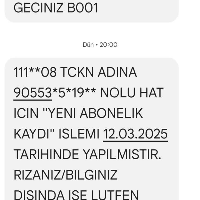 Bilgim Dışında Yapılan Abonelik Kaydı Ve Endişe