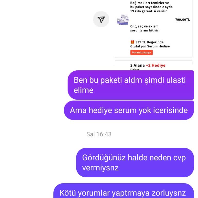 Hediye Serum Gönderilmedi Müşteri Mağduriyeti