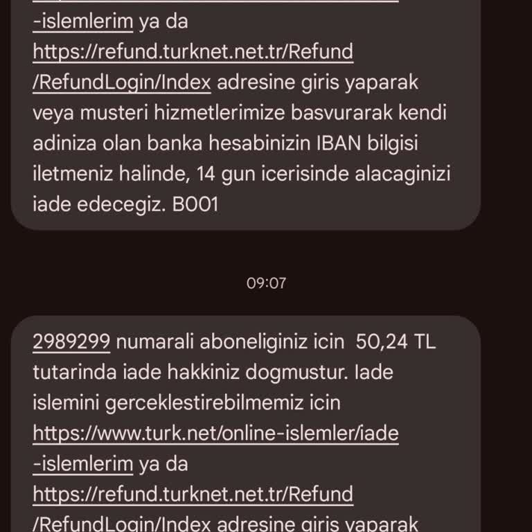 Sürekli Mesajlar Ve İade Sorunu: TurkNet Müşteri Hizmetleri Ulaşım Problemi