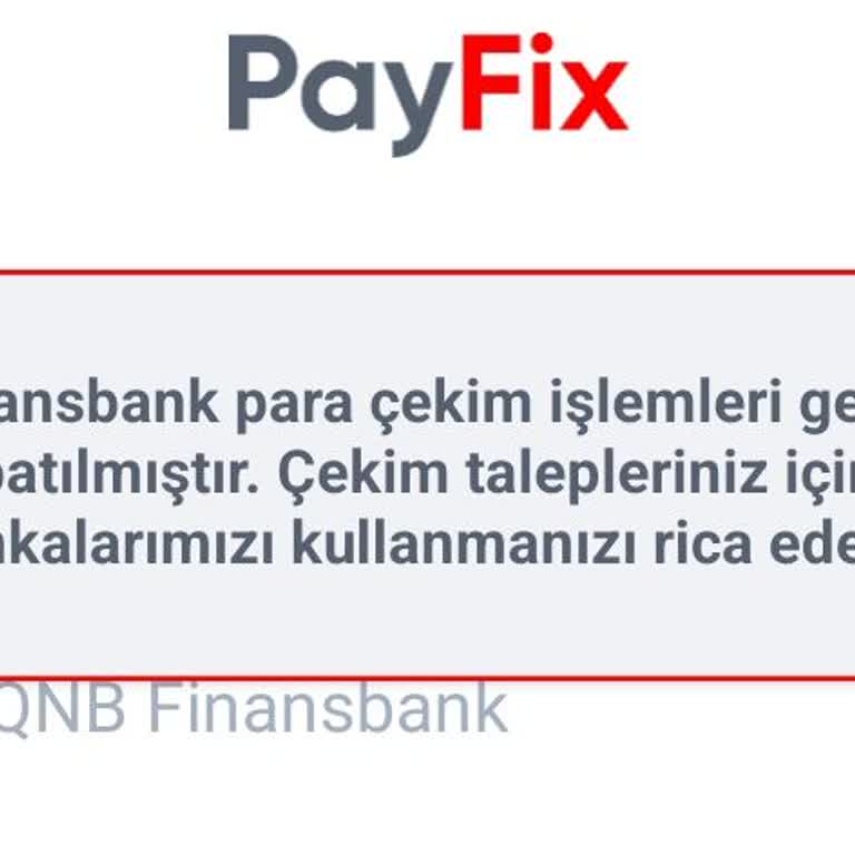 Payfix Çekim Sorunu Ve Yetersiz Destek Hizmeti