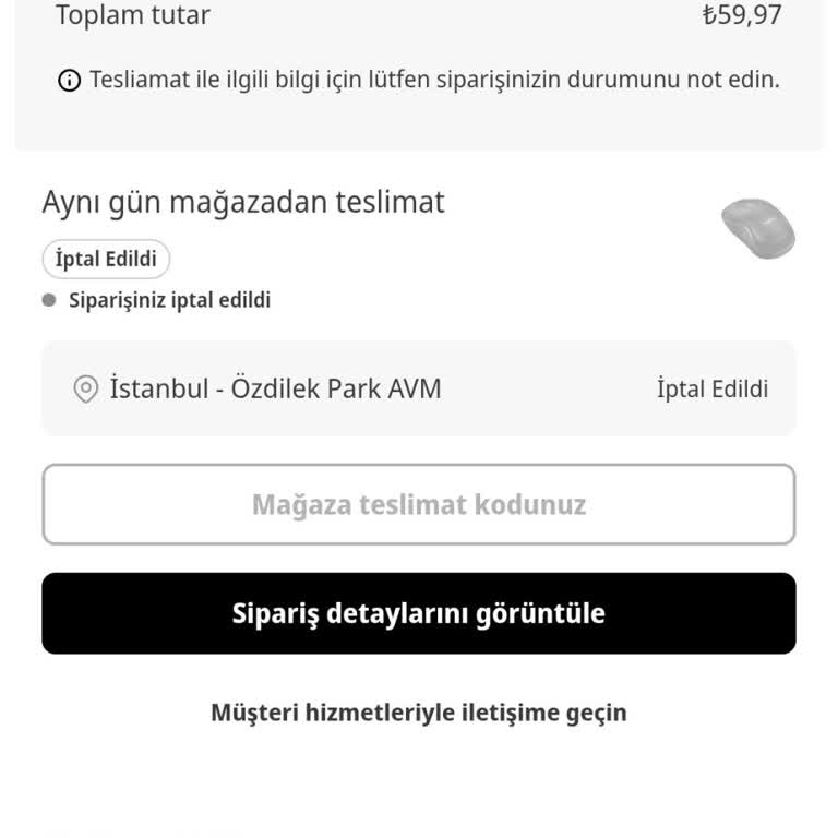 İptal Edilen Siparişler İçin Bilgilendirme Eksikliği Ve Müşteri Hizmetlerine Ulaşamama Sorunu