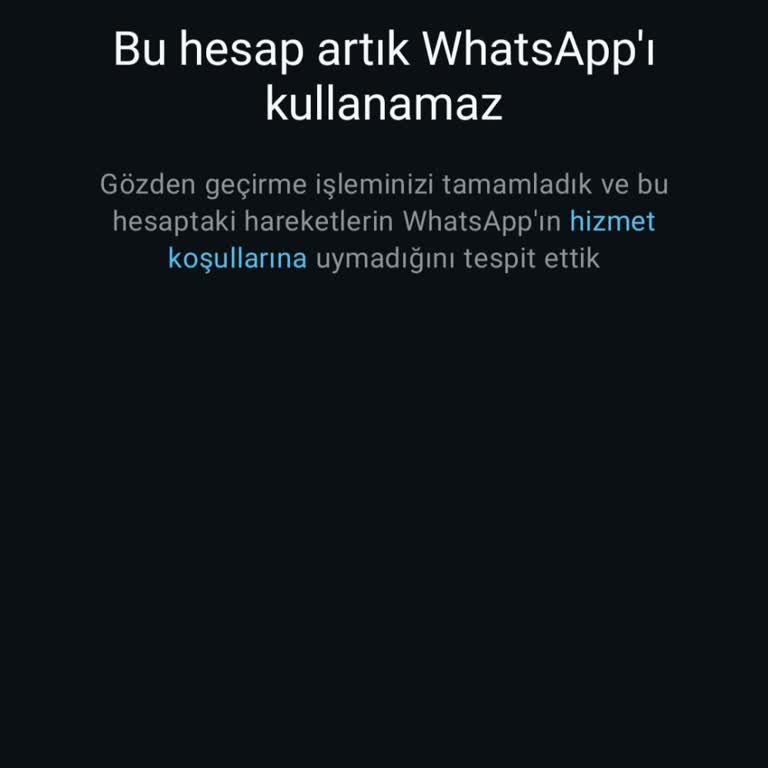 WhatsApp Hesabım Aniden Kapatıldı: Mağduriyetimin Giderilmesini İstiyorum!