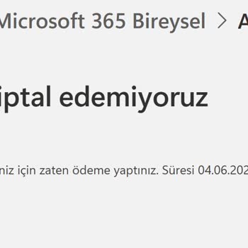 Microsoft 365 Aboneliği İptal Sorunu