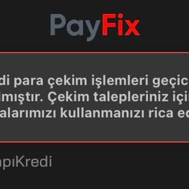 Payfix'te Para Çekme Sorunu: Sürekli Hata Ve Yanıtsız Destek