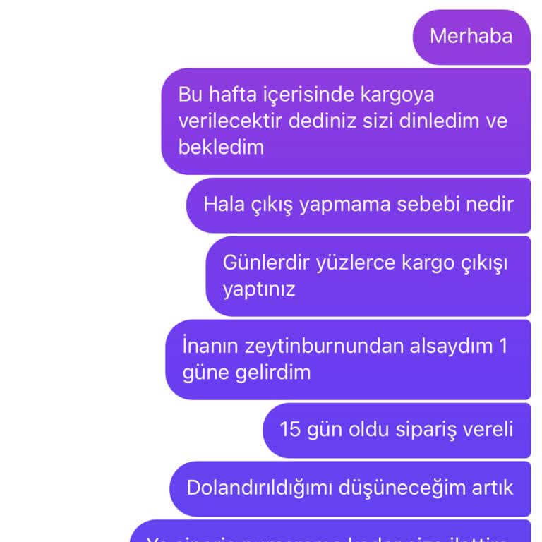 Siparişler Gelmiyor, İletişim Yok