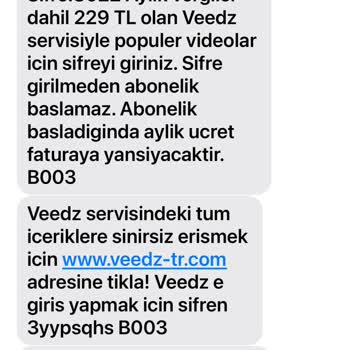 Veedz Üyeliği İstem Dışı Onaylandı: 229 TL'lik Şok Fatura