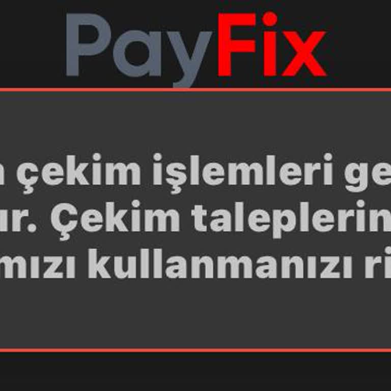 Payfix'te Para Çekim Sorunu: Sorunsuz Yatır, Çekememe Krizi