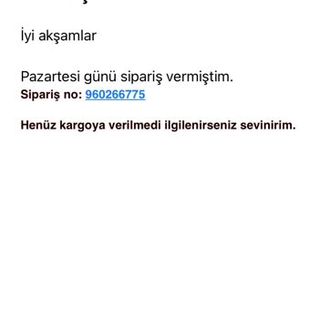 Sipariş Sonrası İletişim Ve İşlem Eksikliği