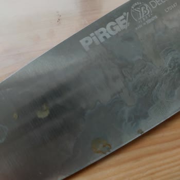 Pirge Bıçağının İlk Yıkamada Hayal Kırıklığı