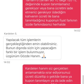 Kahve Siparişim Dökülmüş Geldi, Müşteri Hizmeti Yetersiz